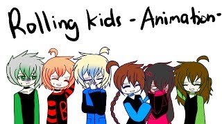 Rolling Kids -Animation- 30k Special