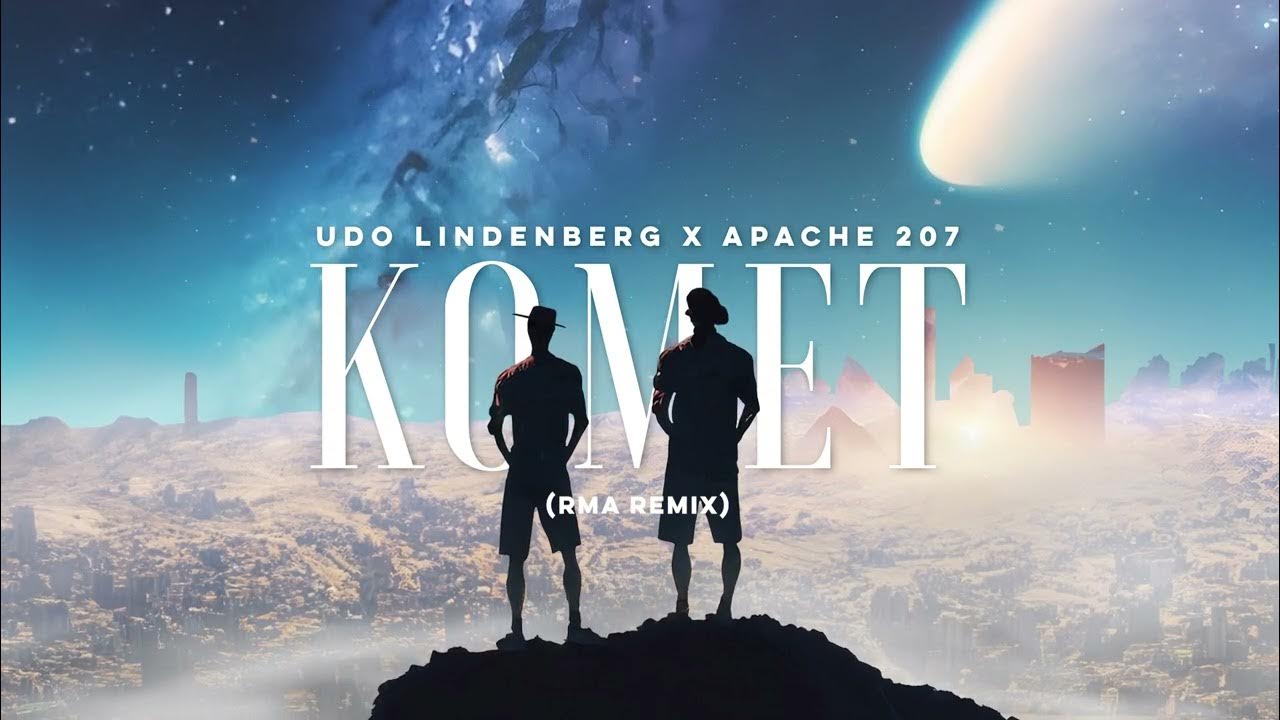 Stream Udo Lindenberg x Apache 207 - Komet (NOISETIME Remix) by NOISETIME