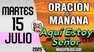 Oracion De La Mañana De Hoy Martes 15 De Julio - Salmo 68 Tiempo De Orar
