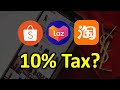 2024年開始 : 網購額外tax 10%？ 網購要變貴了😤