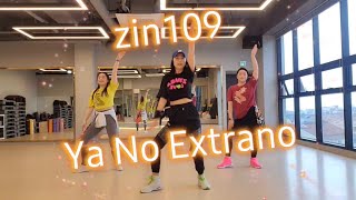 zumba | zin109 | Ya No Te Extrano | 줌바 |줌바댄스 |  비케이러브줌바 💕 진볼륨109