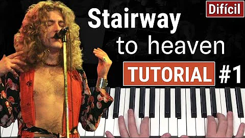 Como tocar "Stairway to heaven" (Led Zeppelin) - Parte 1/2 - Piano tutorial y partitura