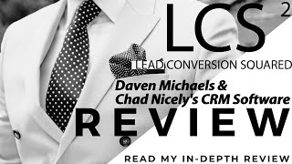 LCS2 Review  - Lead Conversion Squared Review (LCS2) Profile