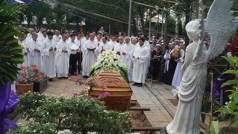 Thánh Lễ An Táng Cha Antôn Nguyễn Tri Viễn