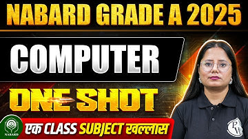 NABARD Grade A 2025 Computer Marathon | Computer Revision MCQs | Most Expected Questions