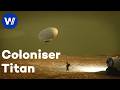 Découverte de Titan : La future colonie sur Saturne 🌌