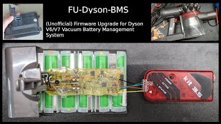 FUDysonBMS  (Unofficial) Firmware Upgrade for Dyson V6/V7 Vacuum Battery Management System