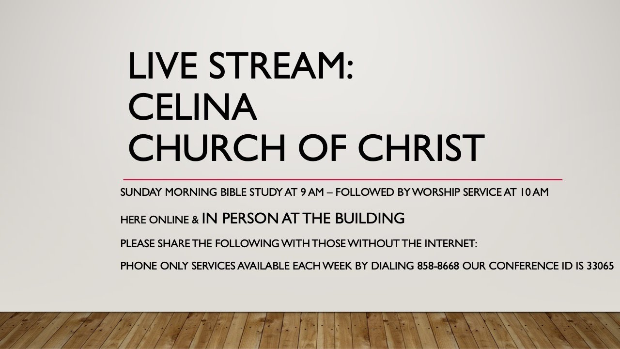September 1, 2024 Celina Church of Christ Worship Service - YouTube
