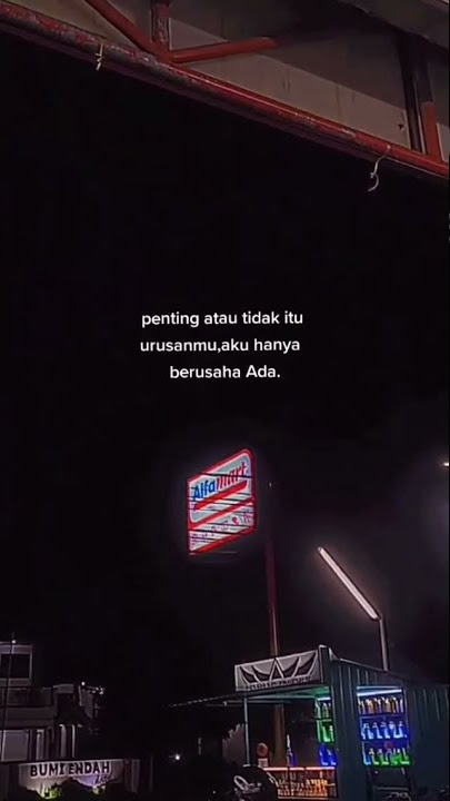 #Short Status WA - Selalu Berusaha Ada Untukmu