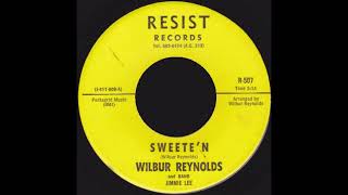 Wilbur Reynolds – Sweete’n (Funk)