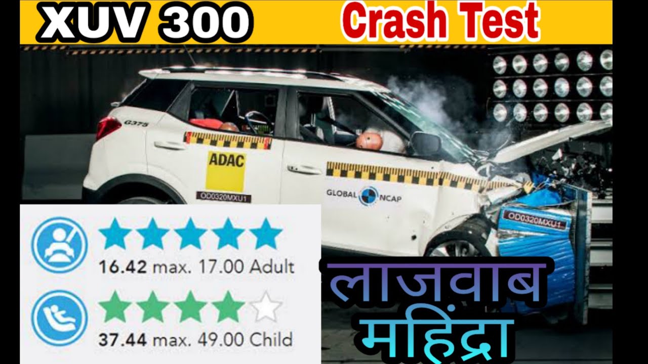 Mahindra XUV 300 crash test India's safest car beat Nexon and