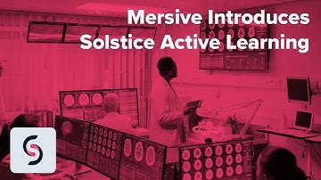 Mersive Introduces Solstice Active Learning