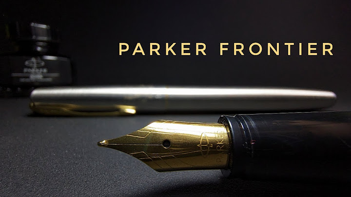 Đánh giá parker frontier black matte ct fp pk404 năm 2024