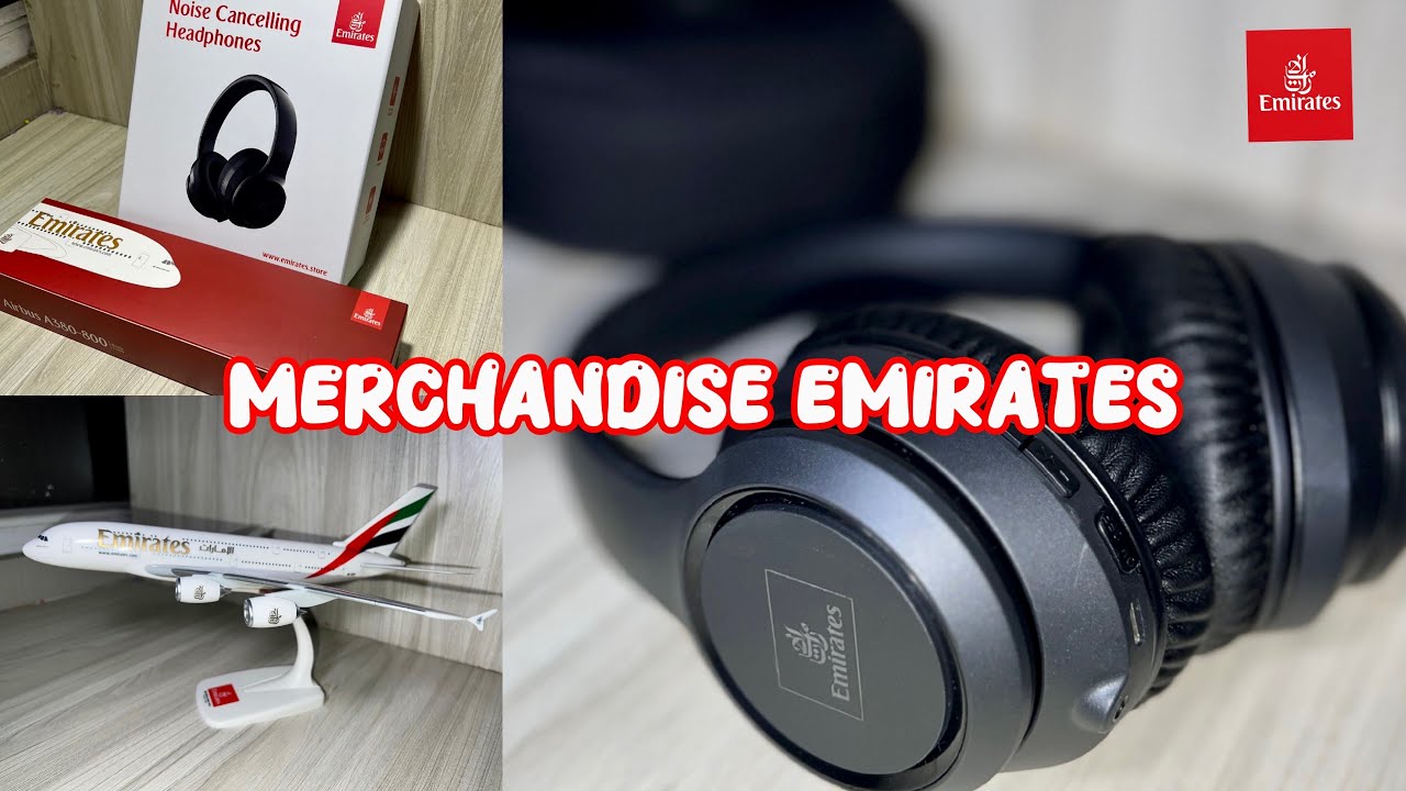 unboxing-merchandise-emirates-diecast-and-nose-cancelling-headphone