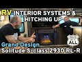 Grand Design Solitude S-Class 2930RL-R Interior Systems and Hitching Demo