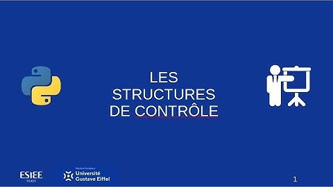 Python : les structures de contrôle