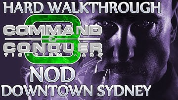 Ⓦ Command and Conquer 3: Tiberium Wars Walkthrough - Nod Mission 12 ▪ Downtown Sydney