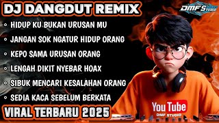 Download Lagu HIDUPKU BUKAN URUSANMU || DJ DANGDUT REMIX VIRAL TERBATU 2025 #djremix MP3 Download Lagu HIDUPKU BUKAN URUSANMU || DJ DANGDUT REMIX VIRAL TERBATU 2025 #djremix MP3