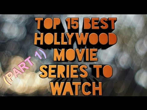 top-15-best-hollywood-movie-series-to-watch!!!!!