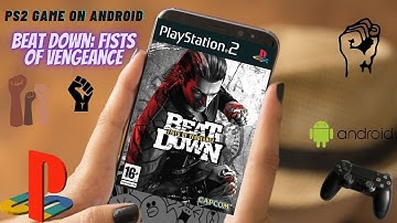 PS2 On Android - Beat Down: Fists of Vengeance - AetherSX2 Emulator