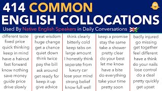 Learn 414 COMMON COLLOCATIONS in English Used By Native English Speakers in Daily Conversations screenshot 4