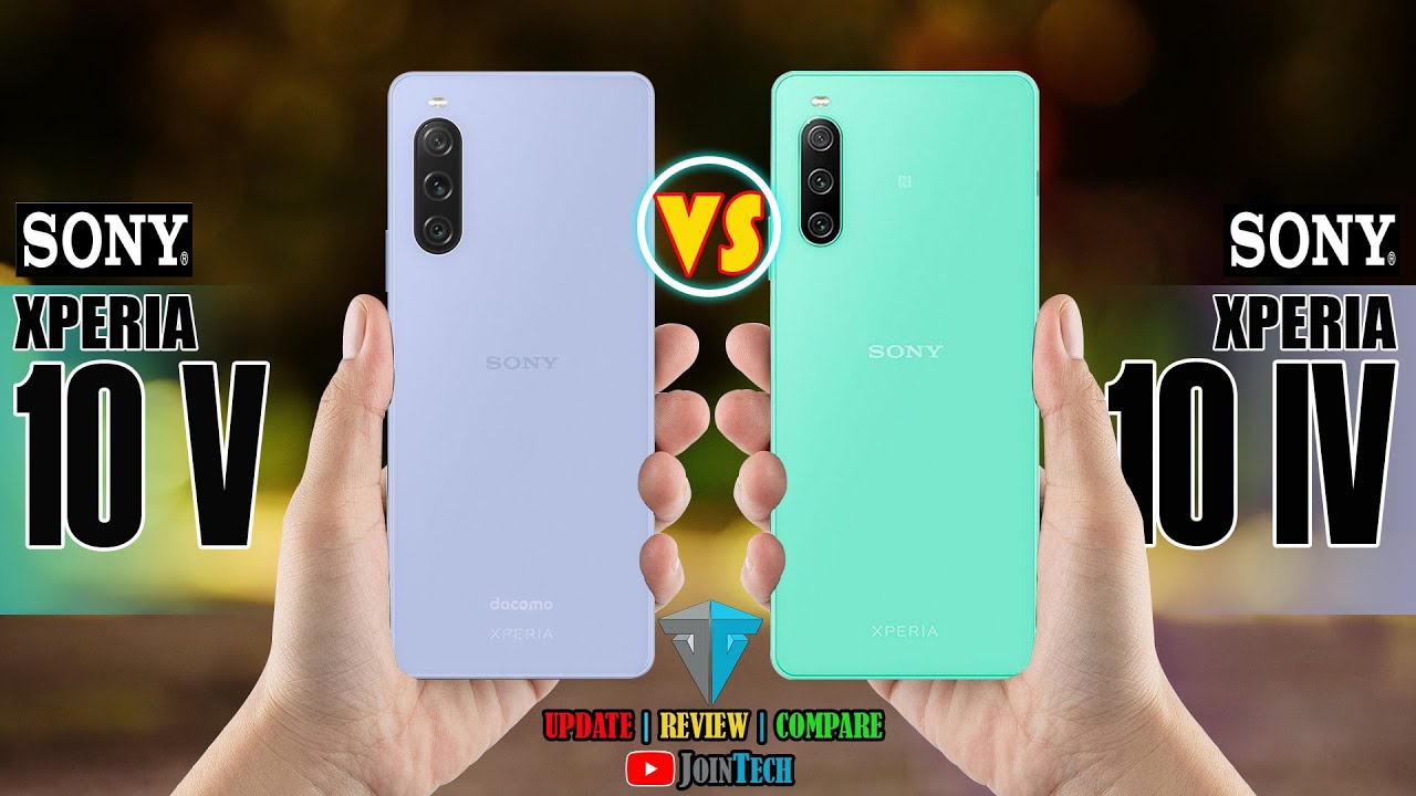 Sony Xperia 10 V vs Sony Xperia 10 IV - Decoding the Superiority! 