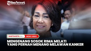 Mengenang Sosok Mendiang Artis Senior Rima Melati