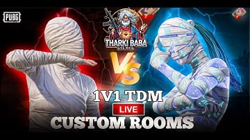 1V1 TDM BGMI LIVE CUSTOM ROOMS 😁😚 BGMI live with Tharki BABA rush gameplay #bgmi