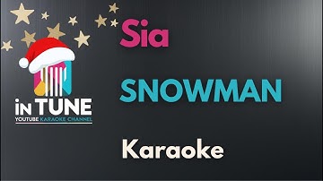 Sia - Snowman (Karaoke with Backing Vocals)
