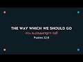 IPC Hebron OK - Pastor Shibu Thomas - The Way Which We Should Go