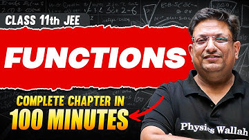 FUNCTIONS in 100 Minutes | Full Chapter Revision | Class 11th JEE
