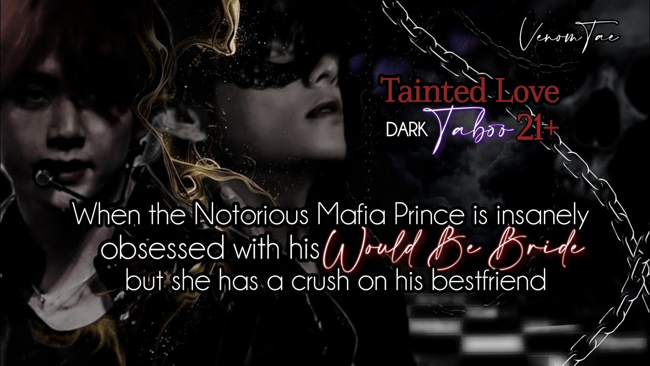 𝟐𝟎. 𝐖𝐡𝐞𝐧 𝐭𝐡𝐞 𝐧𝐨𝐭𝐨𝐫𝐢𝐨𝐮𝐬 𝐦𝐚𝐟𝐢𝐚 𝐩𝐫𝐢𝐧𝐜𝐞 𝐢𝐬 𝐦𝐚𝐝𝐥𝐲 𝐨𝐛𝐬𝐞𝐬𝐬𝐞𝐝 𝐰𝐢𝐭𝐡 𝐡𝐢𝐬 𝐰𝐨𝐮𝐥𝐝 𝐛𝐞 𝐛𝐫𝐢𝐝𝐞... || 𝐓𝐚𝐢𝐧𝐭𝐞𝐝 𝐋𝐨𝐯𝐞