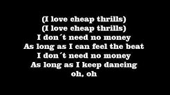 Sia - Cheap Thrills [Lyrics]  - Durasi: 3:30. 