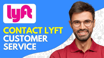 How to Contact Lyft Customer Service - 2025 Easy