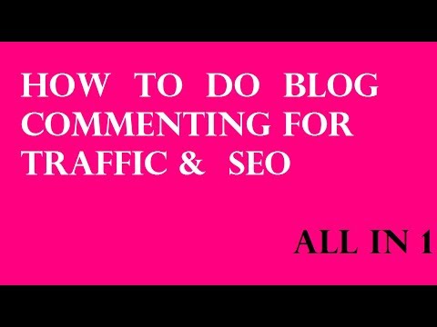 how-to-do-blog-commenting-in-seo-for-high-quality-backlinks-|-blog-commenting-tutorial
