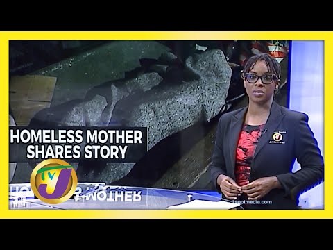 Homeless Mother in Jamaica Shares her Story