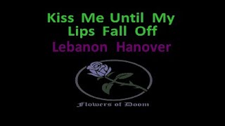 Lebanon Hanover - Kiss Me Until My Lips Fall Off (goth darkwave karaoke ゴス ゴシック カラオケ lyric video