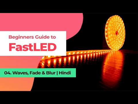 FastLED Tutorial for