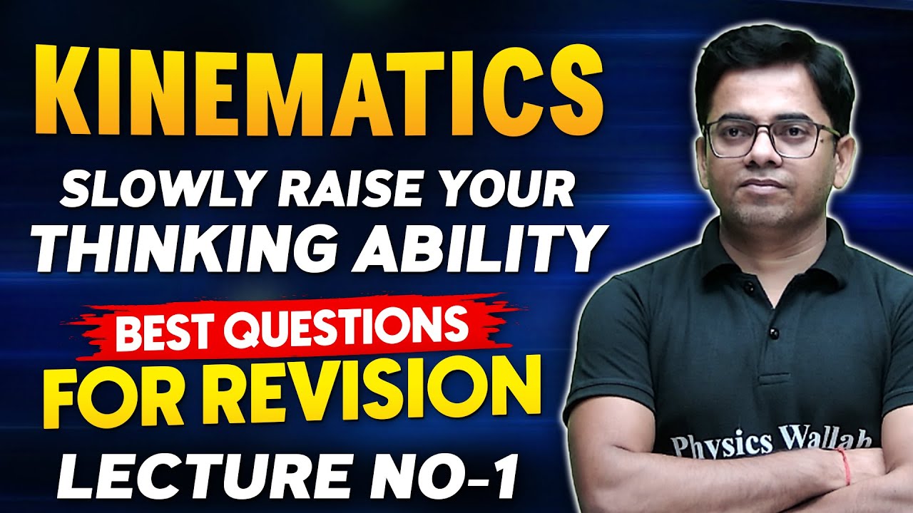 Kinematics 01 Best Question For Revision JEE Advanced YouTube