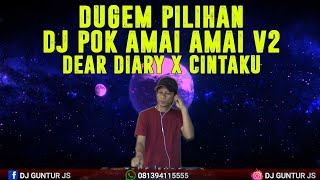 DJ POK AMAI AMAI (HUTANG) X DEAR DIARY X CINTAKU X BURUNG PUYUH NEW 2022 - DJ GUNTUR JS