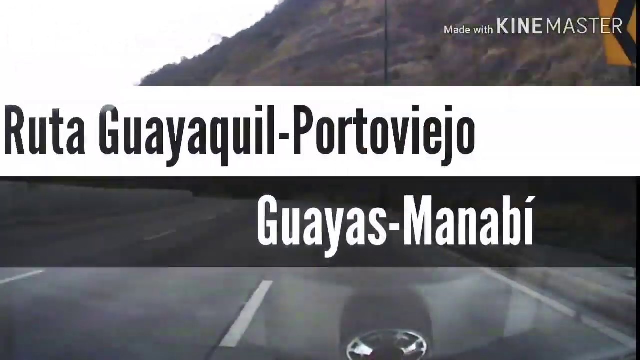 Ruta Guayaquil-Portoviejo