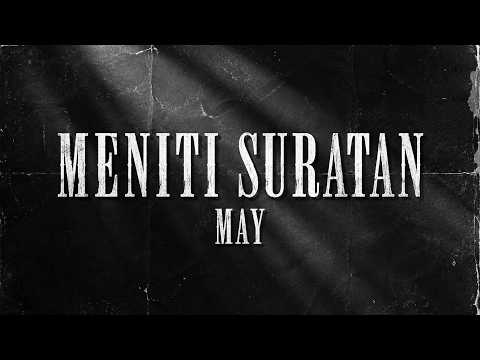 May - Meniti Suratan (Official Lyric Video)