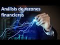 Como Hacer el ANALISIS de las razones financieras