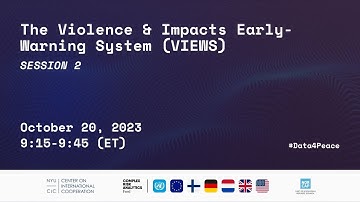 The Violence & Impacts Early-Warning System (VIEWS)