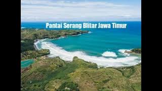 Pantai Serang - Blitar Jawa Timur (soundtrack Ggrace - si bolang)