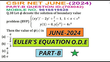 CSIR NET JUNE  2024 0DE| PART B QUESTION ID- 704042 SOLUTION|CSIR NET JUNE 2024 ODE PYQ SOLUTION|
