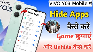 vivo y03 app hide setting | vivo y03 available app hide option after update