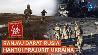 Ranjau Darat Rusia 'Hantui' Pasukan Ukraina di Garis Depan Pertempuran