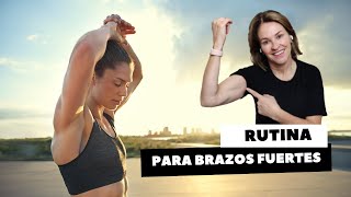 RUTINA PARA BRAZOS FUERTES