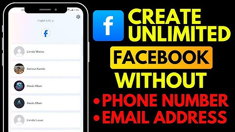 How to Create Unlimited Facebook Accounts Without Phone Number and Email Address in 2025